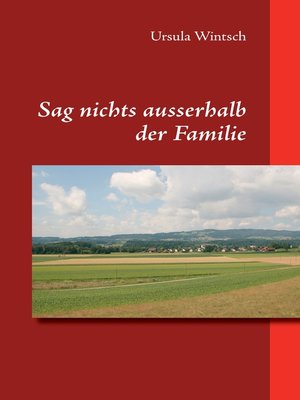 cover image of Sag nichts ausserhalb der Familie